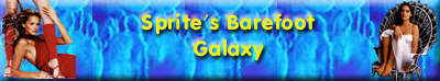 Sprite`s Barefoot Galaxy